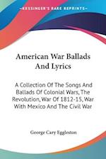 American War Ballads And Lyrics