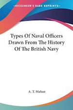 Types Of Naval Officers Drawn From The History Of The British Navy