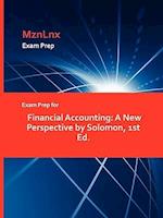 Exam Prep for Financial Accounting: A New Perspective by Solomon, 1st Ed. 