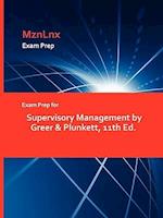 Exam Prep for Supervisory Management by Greer & Plunkett, 11th Ed.