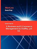 Exam Prep for E-Business and E-Commerce Management by Chaffey, 3rd Ed.