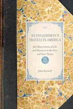 Englishman's Travels in America