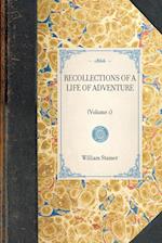 Recollections of a Life of Adventure