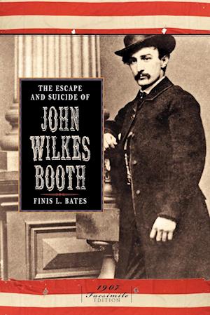 Escape and Suicide of John Wilkes Booth