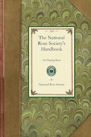 Handbook on Pruning Roses