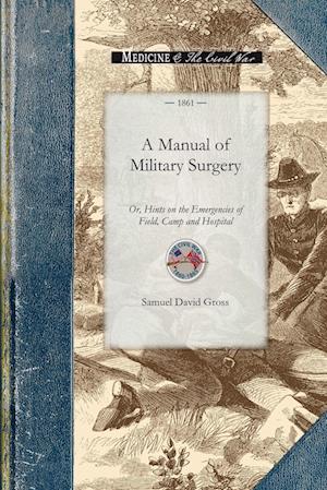 Manual of Military Surgery