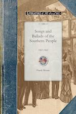 Songs and Ballads of the Southern People