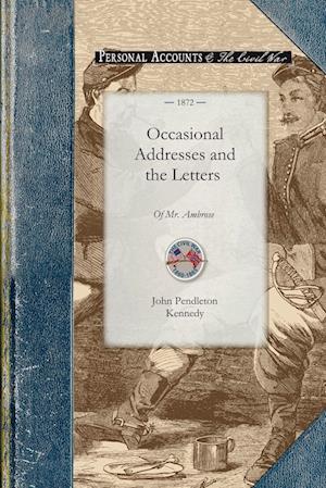 Occasional Addresses and the Letters