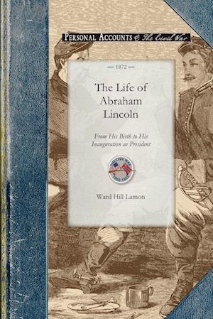 The Life of Abraham Lincoln