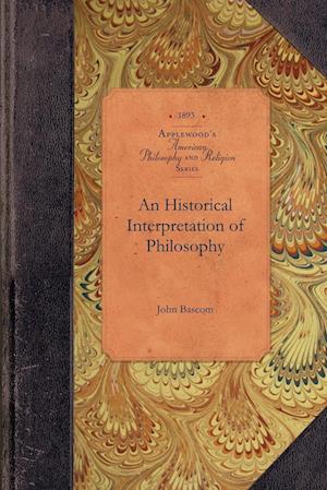 An Historical Interpretation of Philosophy