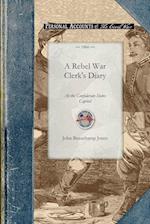 A Rebel War Clerk's Diary 