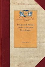 Songs and Ballads of the American Revolution 