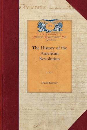 History of the American Revolution Vol 1