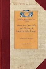 Memoir of the Life and Times of General John Lamb 