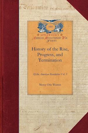 History of the Rise, Progress, and Termination