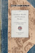 Southern Wealth and Northern Profits 