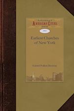 The Earliest Churches of New York and Its Vicinity 