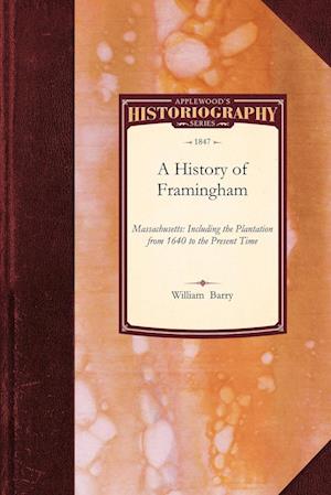 A History of Framingham, Massachusetts