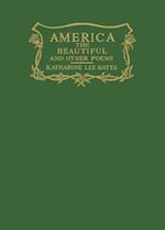 America the Beautiful and Other Poems