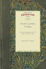 History of the South Carolina College 