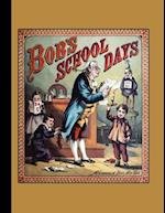 Bob's School Days