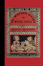 Dr. Watts's Divine and Moral Songs