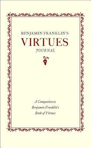 Benjamin Franklin's Virtues Journal