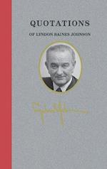 Quotations of Lyndon Baines Johnson