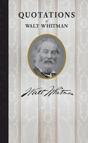 Quotations of Walt Whitman