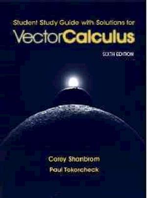 Study Guide with Solutions for Vector Calculus