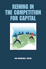 Reining in the Competition for Capital