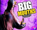 Big Mouths