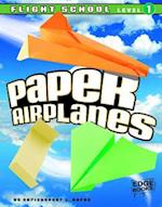 7paper Airplanes, Flight School Level 1