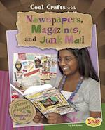Cool Crafts with Newspapers, Magazines, and Junk M
