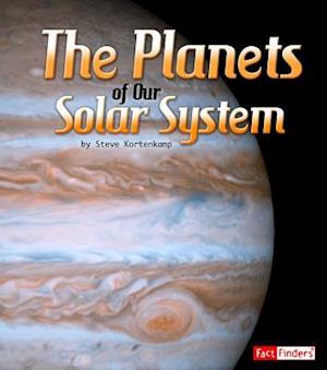 The Planets of Our Solar System