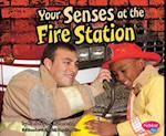 Your Senses at the Fire Station