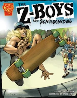 Z-Boys and Skateboarding