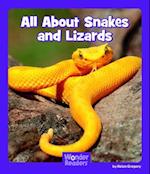 All about Snakes and Lizards