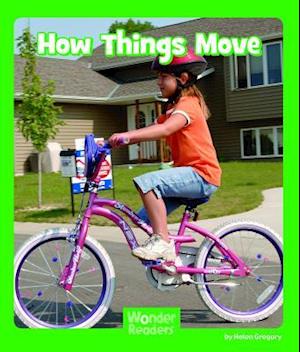 How Things Move