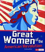 Great Women of the American Revolution