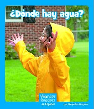 ¿ ¿dónde Hay Agua?