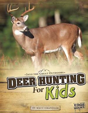 Deer Hunting for Kids