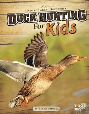 Duck Hunting for Kids