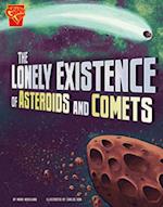 Lonely Existence of Asteroids and Comets