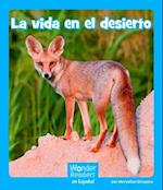 La Vida En El Desierto