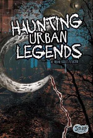 Haunting Urban Legends