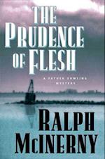 Prudence of the Flesh