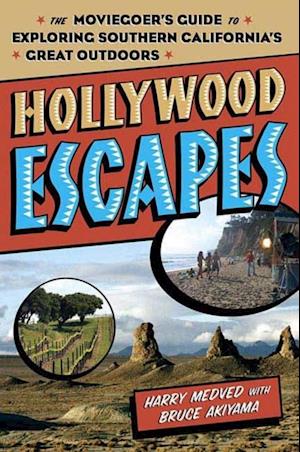 Hollywood Escapes