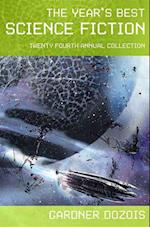Year's Best Science Fiction: Twenty-Fourth Annual Collection