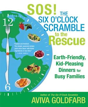 SOS! The Six O'Clock Scramble to the Rescue